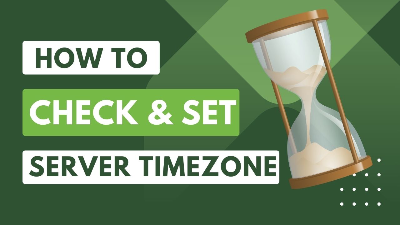 How to Checking and Setting Server Timezone